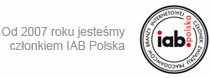 Od 2007 roku jesteśmy członkiem IAB Polska